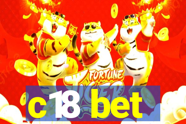 c18 bet